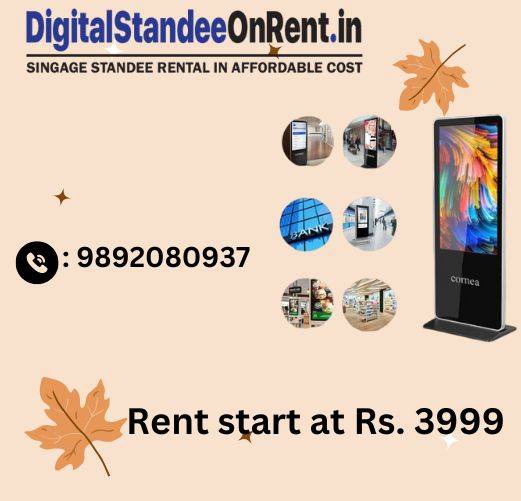 digital standee on rent in mumbai at Rs. 3999 Only (Past)
