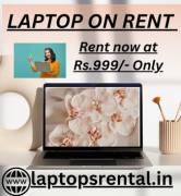Laptop on Rent In mumbai Rs. 999/- Only