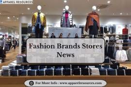 Trending News on Fashion Brands and Stores Today