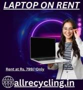 Laptop on Rent In mumbai Rs. 799/- Only