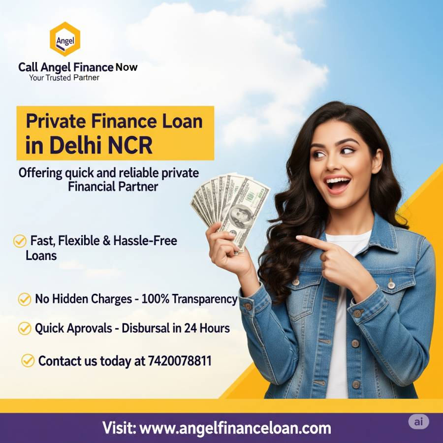 Private Finance in Delhi Noida Gurgaon