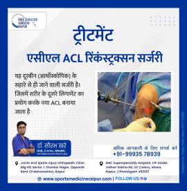 Best ACL Reconstruction Surgery in Raipur