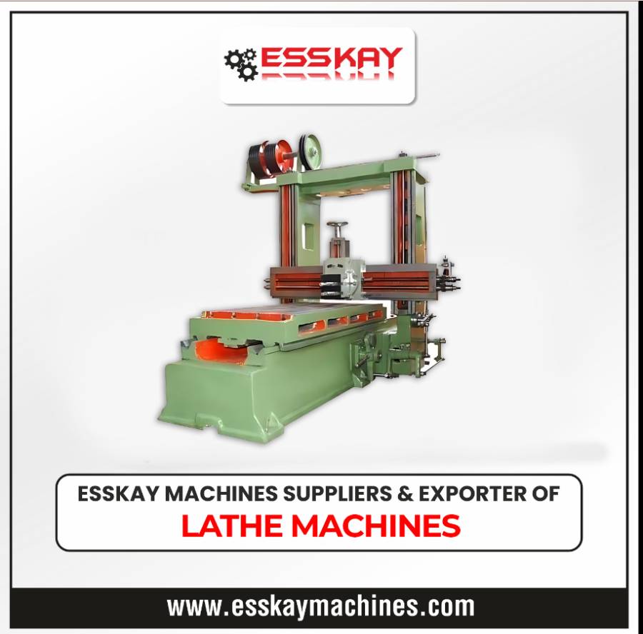 Esskay Machines: Best Lathe Machine Manufacturers