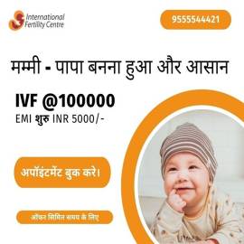 Affordable IVF Cost in Delhi – Dr. Rita Bakshi