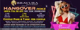 HANGOVER - ROKZ, Grandest New Year Party in Meerut